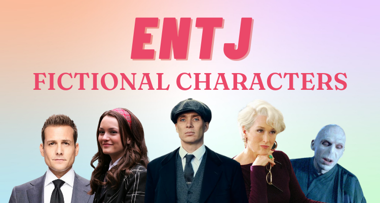 Fictional Characters with the ENTJ Personality Type