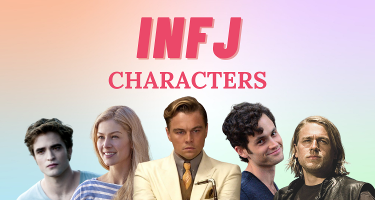 150+ INFJ Famous People and Fictional Characters