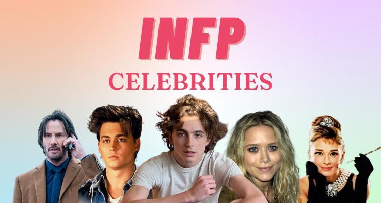 Famous people with the INFP personality type