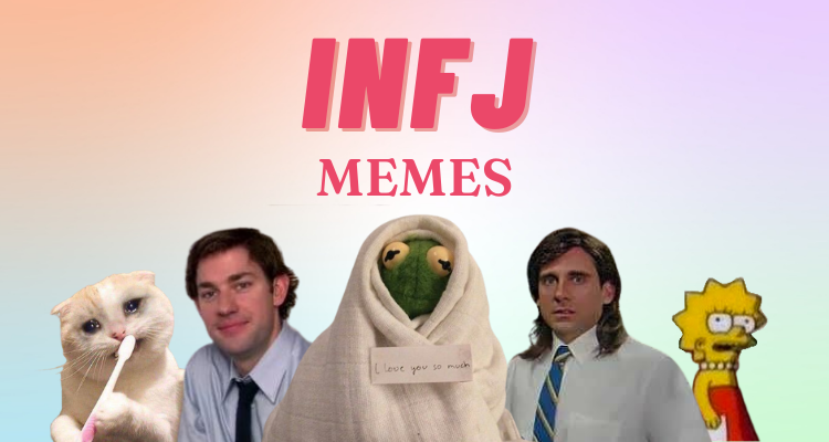INFJ Memes Funny Relatable