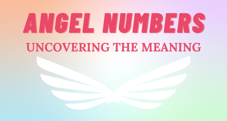 The Meaning of the Angel Number