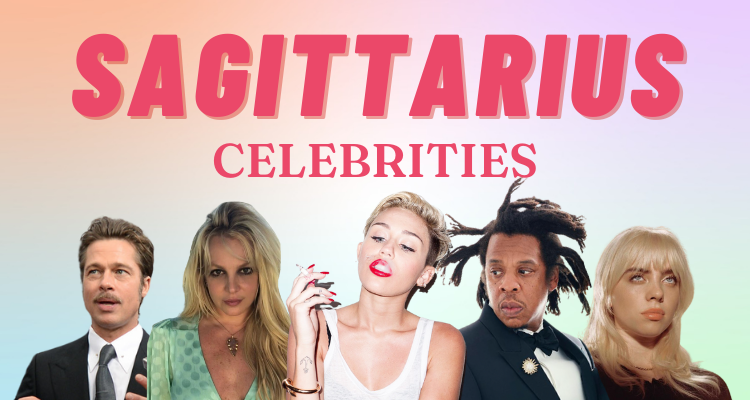 21 Famous Celebrities with the Sagittarius Zodiac Sign