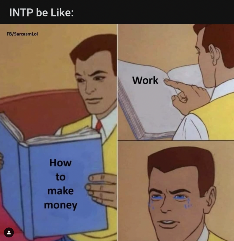 INTP Meme - lazy