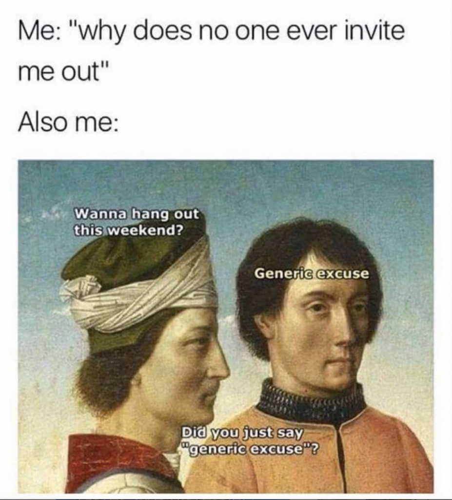 introvert excuse to not go out funny meme