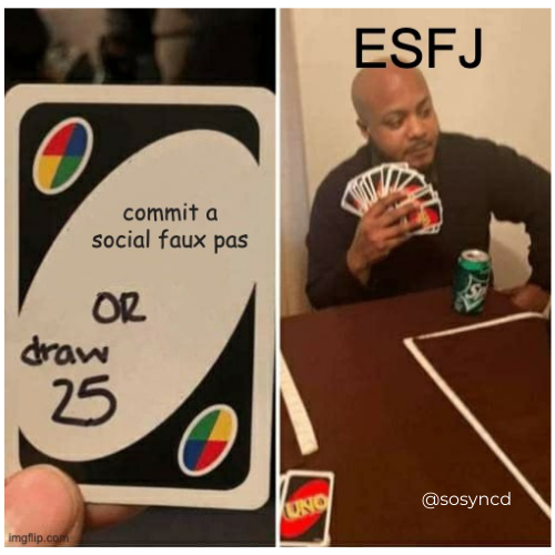 Social status ESFJ funny meme