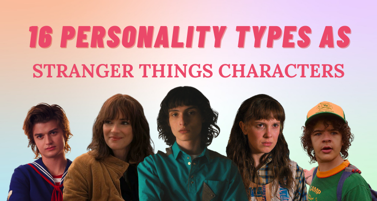 The People of Stranger Things - A Little Bit of Personality