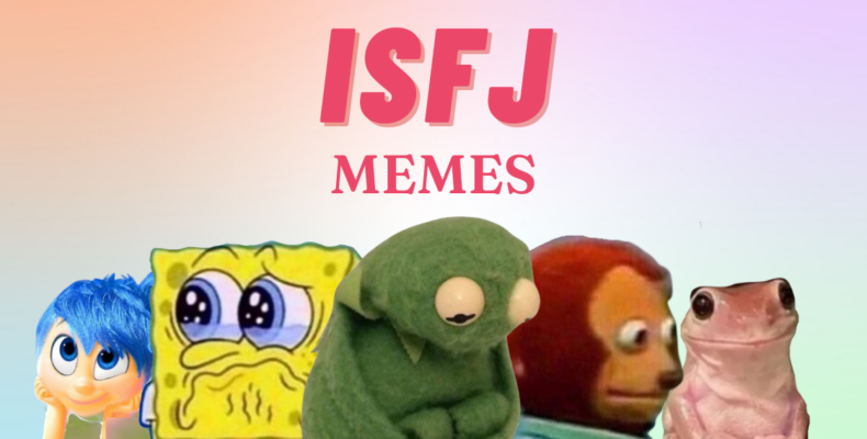 ISFJ Funny Relatable Memes