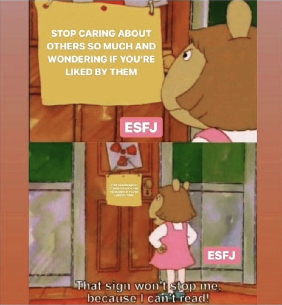 stop caring about others opinions ESFJ meme