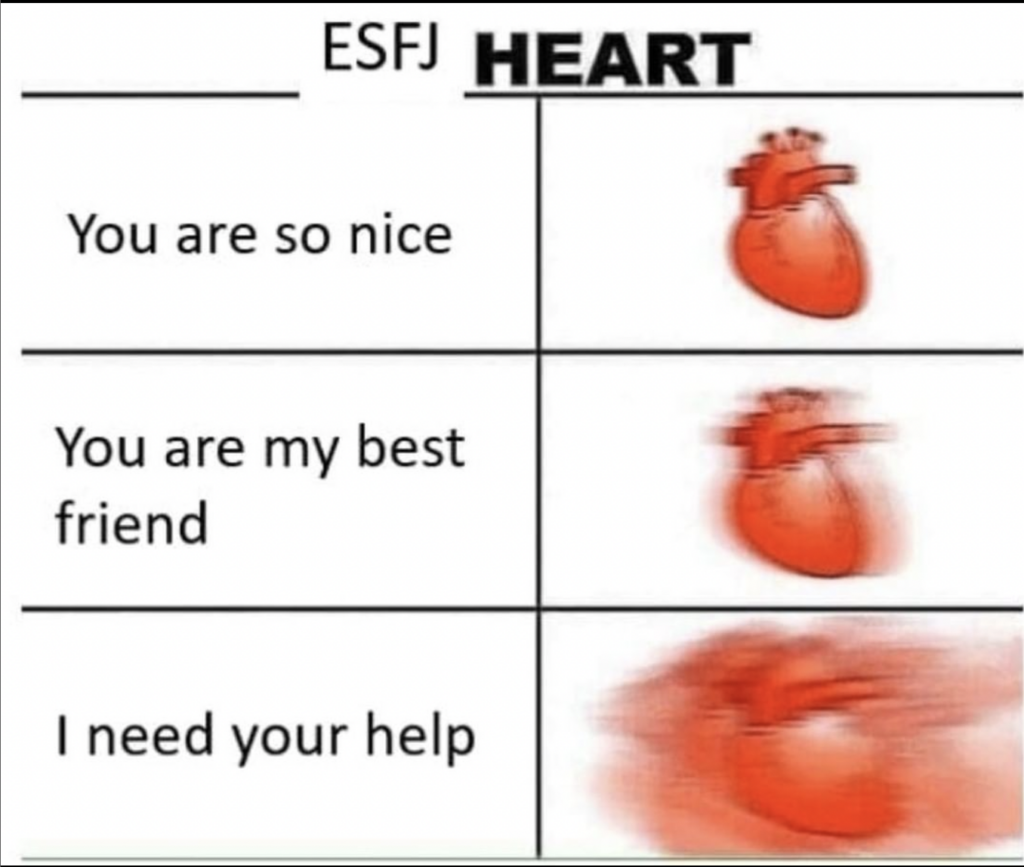 ESFJ meme - heart beating quicker