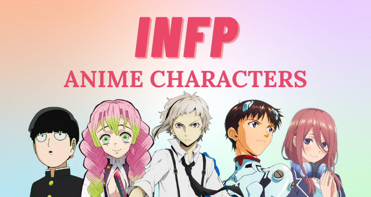 INFP Anime Characters  INFP Fictional Characters  PDB App