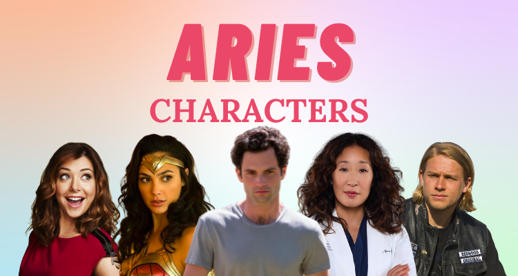 21 Fictional Characters with the Aries Zodiac Sign