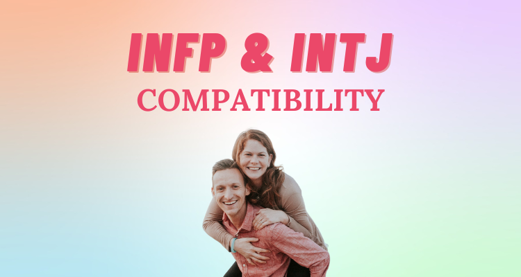 INFP & INTJ compatibility