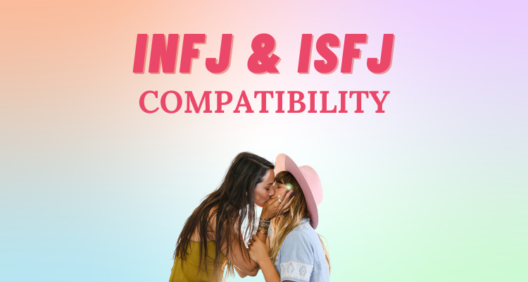 INFJ and ISFJ compatibility