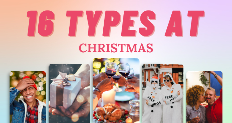 16 Personality Types at Christmas