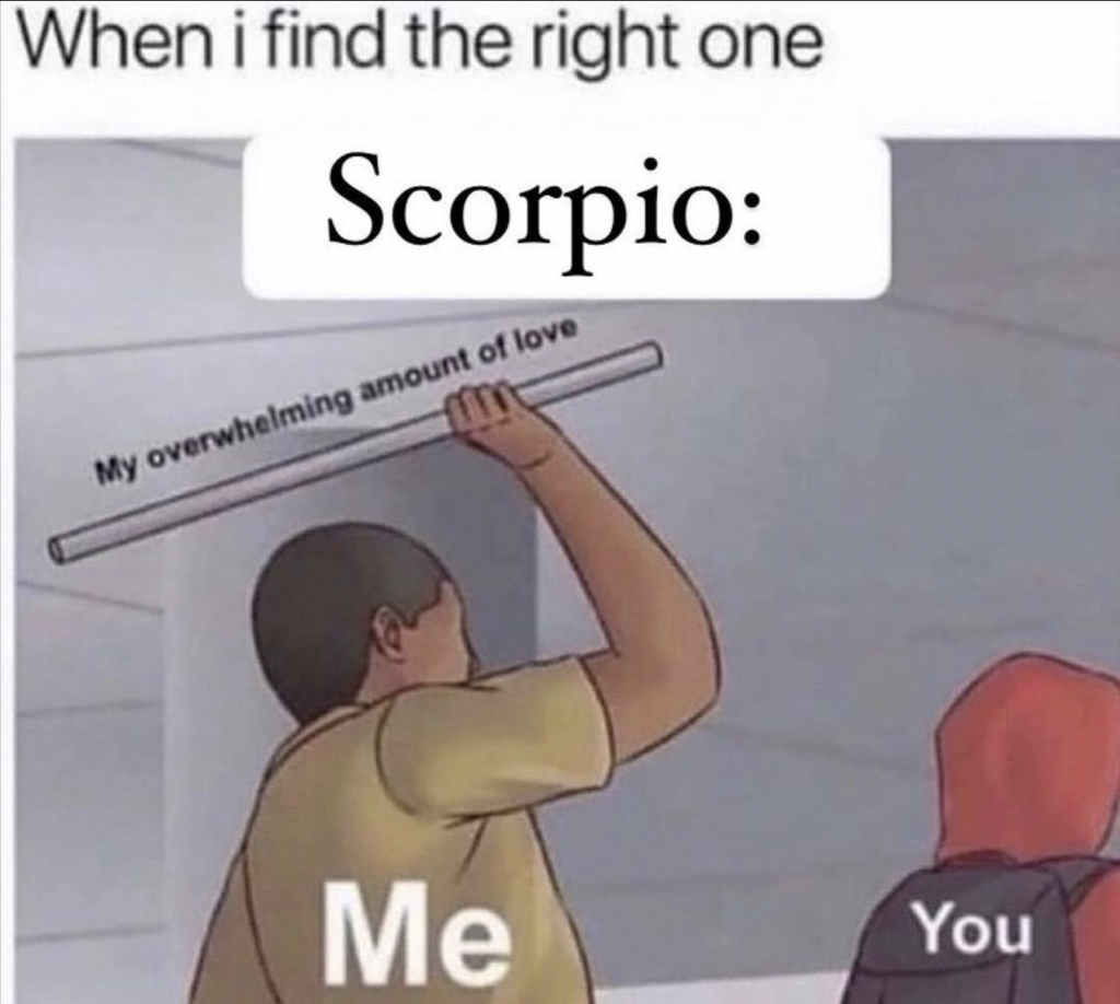 Scorpio when they find the right person