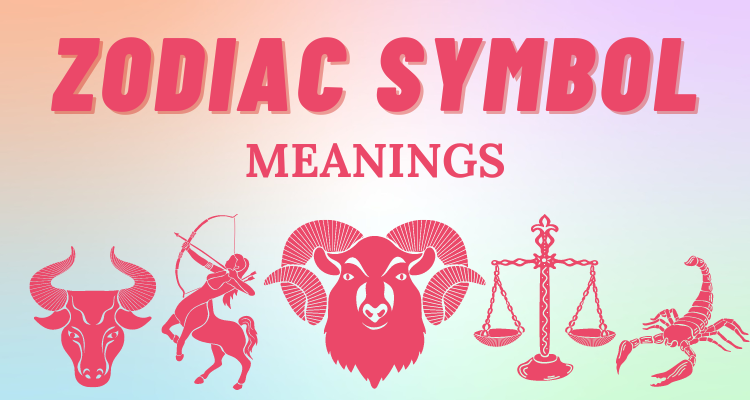 zodiac symbols meanings