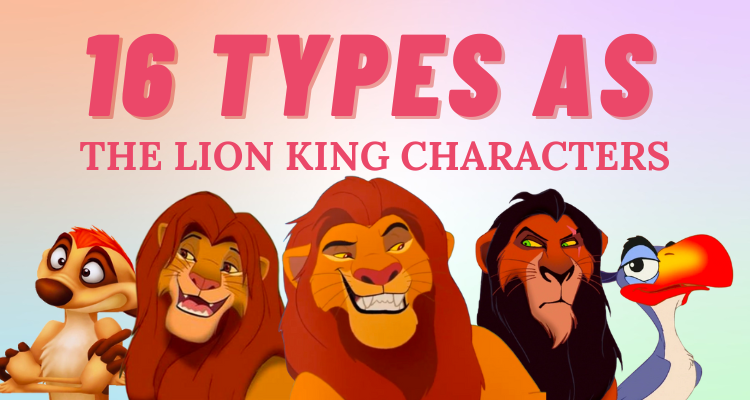 16 Personality Types of The Lion King Characters | So Syncd