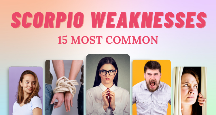 15 most common scorpio weaknesses