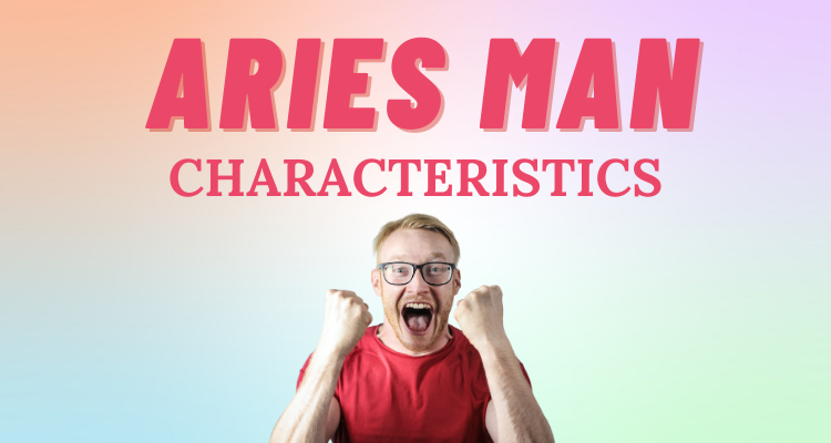 The Ultimate Guide to the Aries Man | So Syncd - Personality Dating
