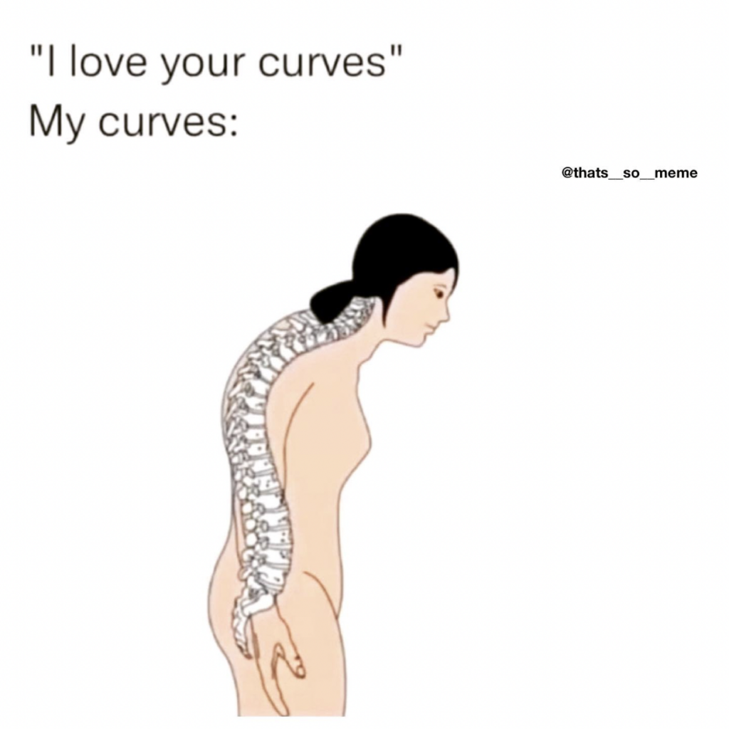 i love your curves spinal bad back