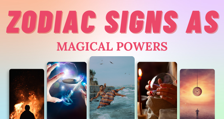 Zodiac Signs as Magical Powers | So Syncd